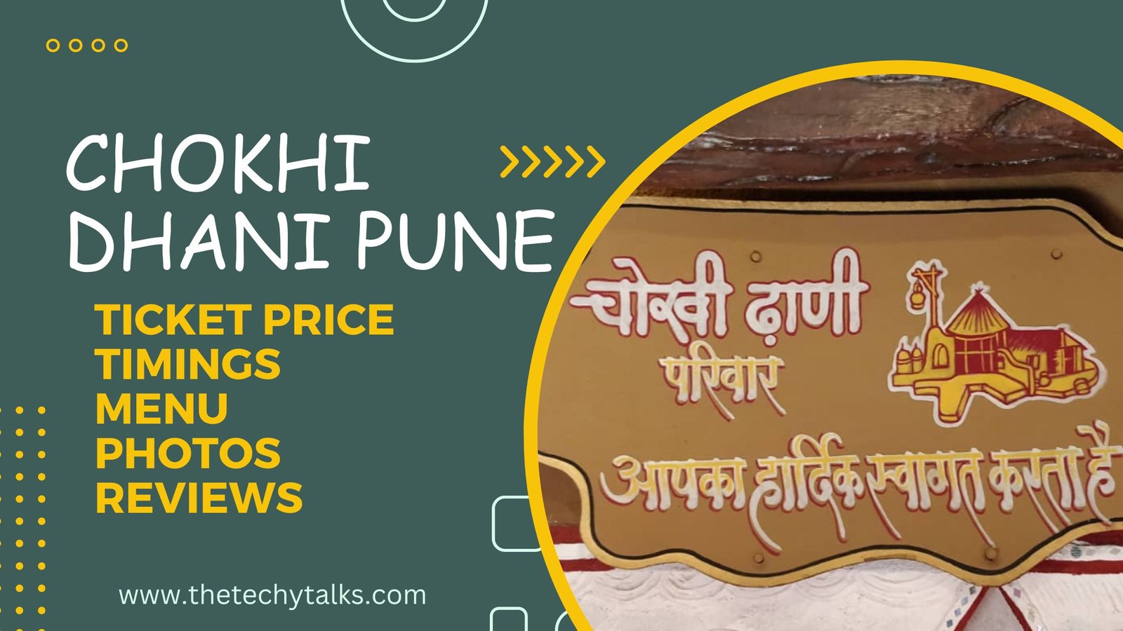 Chokhi Dhani Pune Ticket Price, Timings, Menu, Photos & Reviews
