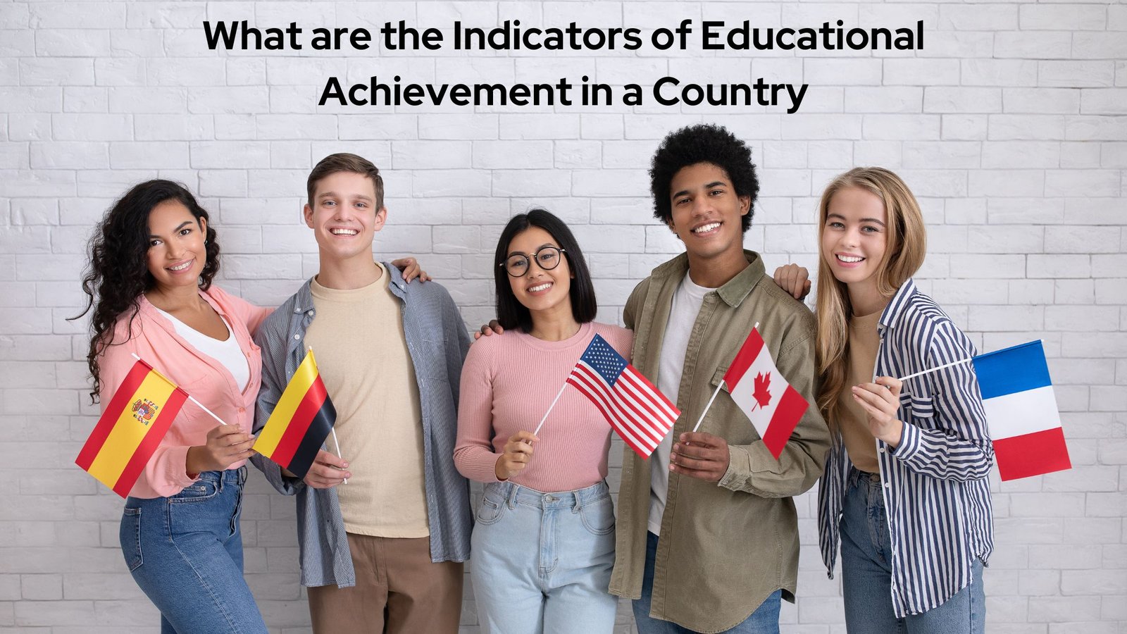 What are the Indicators of Educational Achievement in a Country