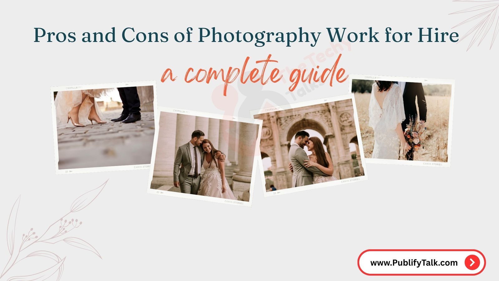 Pros and Cons of Photography Work for Hire