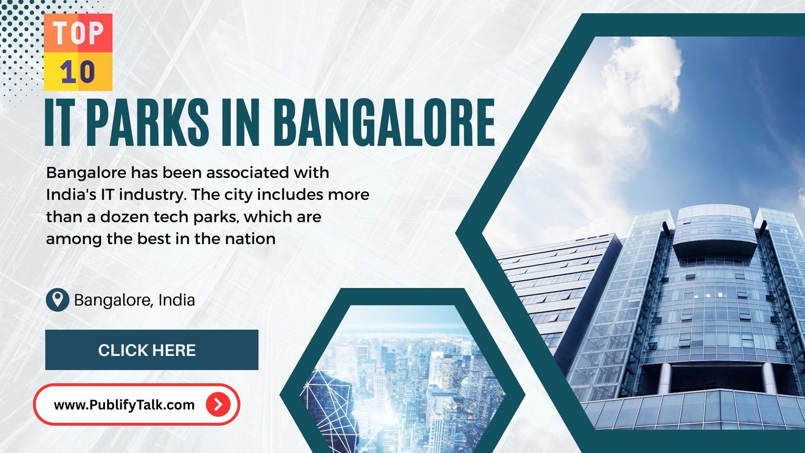 Top IT Parks in Bangalore | Tech Park Hub City