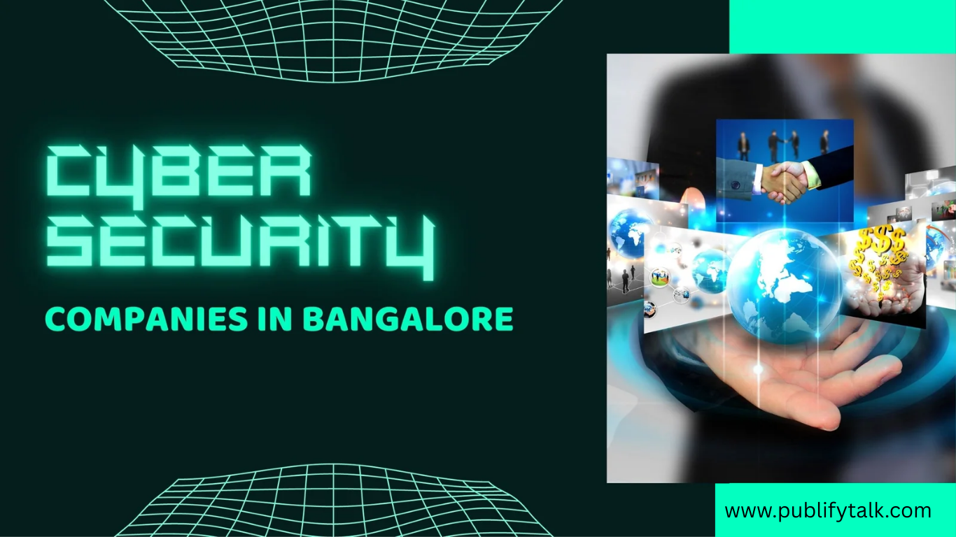 List of Cyber Security Companies in Bangalore